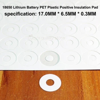 100pcs המקורי מיובא מותג שונים 18650 ליתיום סוללה PET פלסטיק ירוק חיובי הולופוינט בידוד אטם 17*6.5*0.3