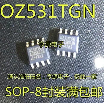 10pieces OZ531TGN OZ531CGN OZ531 IC SOP-8 מקורי חדש משלוח מהיר