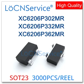 LoCNService 3000PCS SOT23 SOT23-3 ma עד 250 ma XC6206P302MR XC6206P332MR XC6206P362MR מתוצרת סין באיכות גבוהה